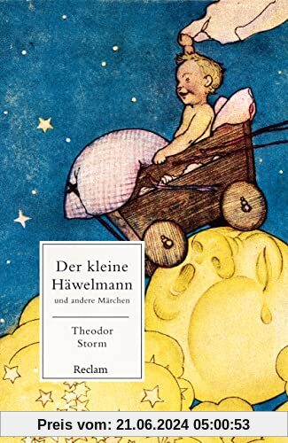 Der kleine Häwelmann und andere Märchen (Reclams Universal-Bibliothek)